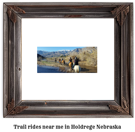 trail rides near me in Holdrege, Nebraska